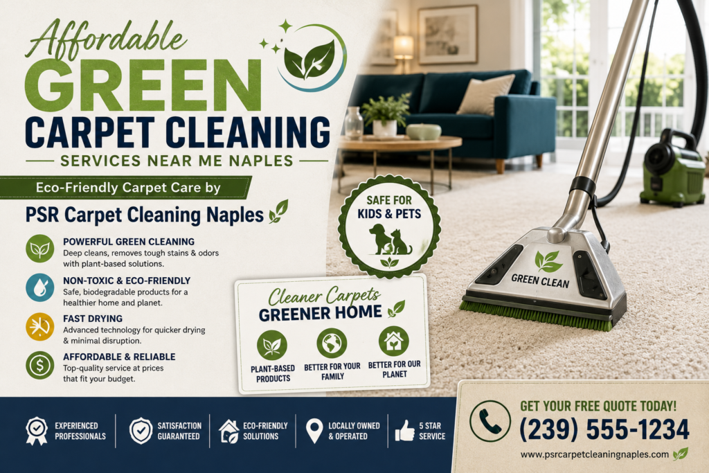 Affordable Green Carpet Cleaning Services Near Me